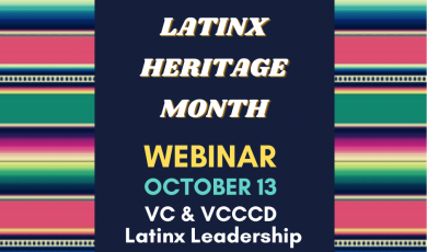 Text reads: Latinx Heritage Month Webinar October 13, VC & VCCCD Latinix Leadership