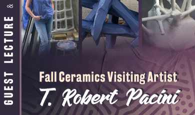 Text reads: Ventura College Visual Arts Guest Lecture & Workshops. Fall Ceramics Visiting Artist T. Robert Pacini