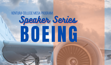 Text reads: Ventura College MESA Program Speaker Series. Boeing. Friday, October 15 at noon. Meeting ID: 994 7924 4231