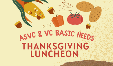 Reads ASVC & Basic Needs Thanksgiving Lunch, Monday November 15, 3:30 pm. - 6 pm. Tuesday, November 16, 10 a.m. to noon