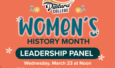 Ventura College Women's History Month Leadership Panel, Wednesday March 23 at Noon, 