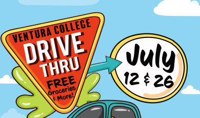Ventura College Drive Thru Free Groceries and more. July 12 & 26