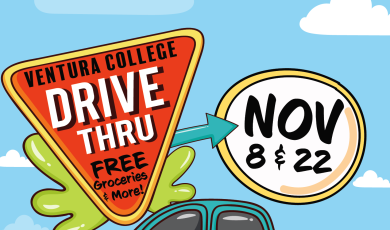 Ventura College Drive Thru Free Groceries and more. Nov * & 22