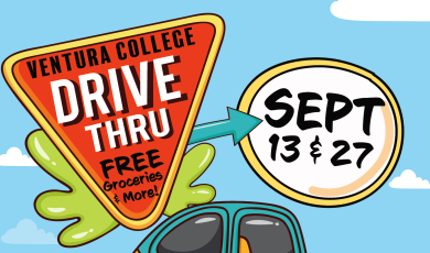 Ventura College Drive Thru Free Groceries and more. Sept 13 & 27