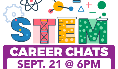STEM Career Chats Sept. 21 at 5 p.m. Professionals talk about STEM Careers