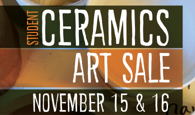 Ceramics Art Sale November 15 & 16, 9 AM to 4 P>M. Art Gallery 2