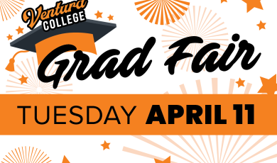 Ventura College Grad Fair Tuesday April 11