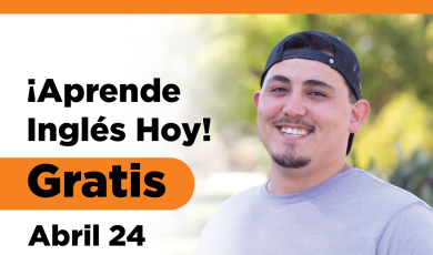 Aprende ingles hoy! Gratis. Abril 24 a las 6:30 p.m. Ventura College East Campus