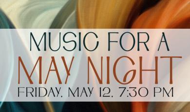 Music for a May Night - Ventura College Chamber Music, Ashley Walters, Director, Ventura College Logo, design background of muted colors
