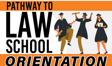 Pathway to Law School Orientation Thursday, Nov. 15, 5:30 - 7:30 p.m. Zoom link: bit.ly/VCLawZoom 