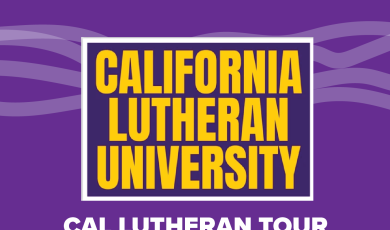 California Lutheran University, Cal Lutheran Tour, Friday, March 15, 2024, Depart 8 a.m. VC AEC, Return 1 p.m. Breakfast and Tour, Students must register to attend