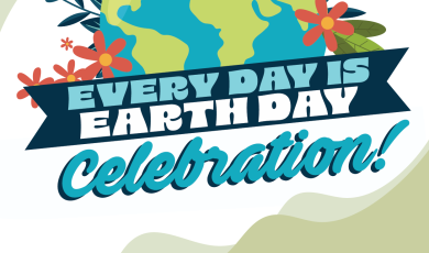 Every Day is Earth Day Celebration