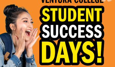 Ventura College Student Success Day Aug 27 & Aug 29