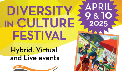 Save the Date Diversity in Culture Festival, April 9 and 10  Hybrid, Virtual, and Live Events, Ventura College 2025