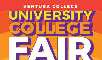 Ventura College University College Fair Nov 7 9 a.m. to 1 p.m. 