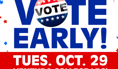 Vote Early Tuesday Oct 29 Ventura College LRC