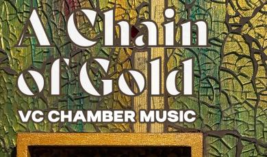 Sunday Oct 27 3 PM A Chain of Gold  VC Chamber Music  Ventura College