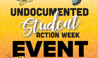 Undocumented Student Action Week Art Fair at VC