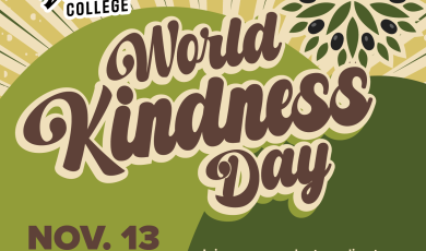 World Kindness Day Ventura College Nov 13 CSC Quad Near bookstore Join us as we plant an olive tree as a living symbol of peace and unity. Donuts and hot chocolate