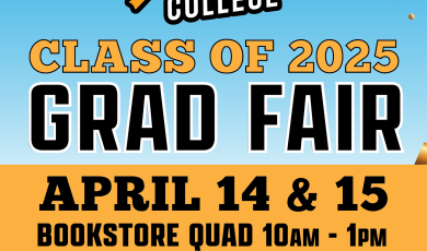Ventura College Class of 2025 April 14 & 15 VC bookstore Quad 10 a.m. - 1 p.m. 