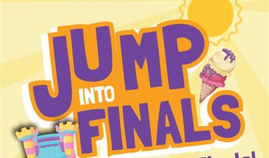 Jump Into Finals De-Stress Before Finals May 12 10 a.m. to 1 p.m. LRC Lawn