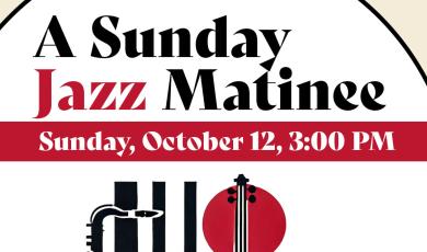 A Sunday Jazz Matinee October 12  at 3 pm  Ventura College  graphics of piano sax and base