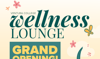 Ventura College Wellness Lounge Grand Opening Feb 23 10 AM to Noon