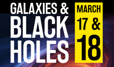 2 day astronomy event galaxies and black holes march 17 and 18 lectures star gazing and 3d flight simulation