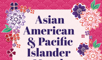 Asian American & Pacific Islander Month Monday May 4 10 am to 1 pm ASC quad