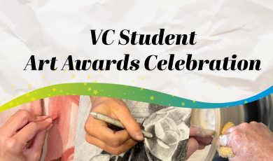 VC Student Art Awards Celebration Thursday April 30 5 pm to 8 pm  New Media Gallery
